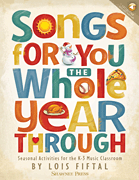 Songs for You the Whole Year Through Book, Online Audio & PDF